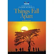 A Reader&rsquo;s Guide to Chinua Achebe&rsquo;s Things Fall Apart