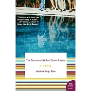 The Summer of Naked Swim Parties