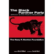 The Black Panther Party: Service to the People Programs