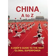 China: An A-Z