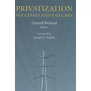 Privatization: Successes and Failures