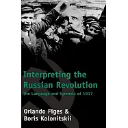Interpreting the Russian Revolution