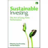 Sustainable Investing: The Art of Long-Term Performance