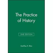 The Practice of History