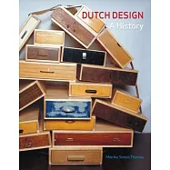 Dutch Design: A History