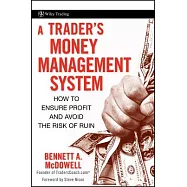 A Trader’s Money Management System: How to Ensure Profit and Avoid the Risk of Ruin