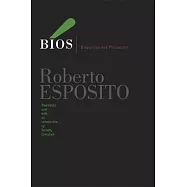 Bios: Biopolitics and Philosophy