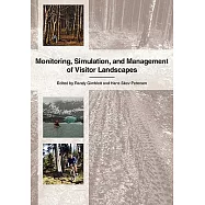 Monitoring, Simulation, and Management of Visitor Landscapes