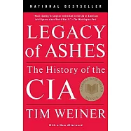 Legacy of Ashes: The History of the CIA