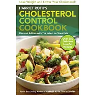 Harriet Roth’s Cholesterol Control Cookbook