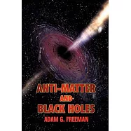 Anti-matter and Black Holes