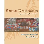 Sacred Mathematics: Japanese Temple Geometry