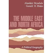 The Middle East and North Africa: A Political Geography