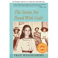 The Streets Are Paved With Gold
