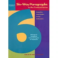 Six-Way Paragraphs in the Content Areas: Advanced Level