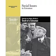 Suicide in Arthur Miller&rsquo;s the Death of a Salesman