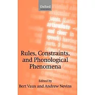 Rules, Constraints, and Phonological Phenomena