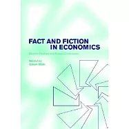 Fact and Fiction in Economics: Models, Realism and Social Construction