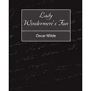 Lady Windermere&rsquo;s Fan