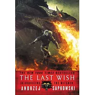 The Last Wish: Introducing the Witcher