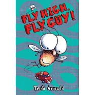 Fly High, Fly Guy!