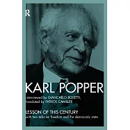 Lesson of This Century: With Two Talks on Freedom and the Democratic State