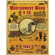 Montgomery Ward & Co. Catalogue and Buyers’ Guide 1895
