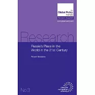 Russia’s Place in the World in the 21st Century