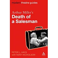 Arthur Miller&rsquo;s Death of a Salesman