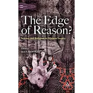 The Edge of Reason?: Science and Religion in Modern Society