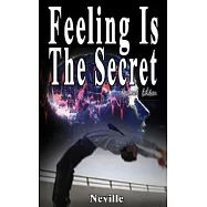 Feeling Is the Secret