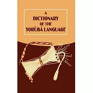 A Dictionary of the Yoruba Language