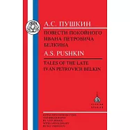 Pushkin: Tales of the Late Ivan Petrovich Belkin