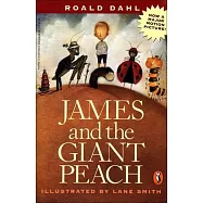 James And The Giant Peach: A Children&rsquo;s Story