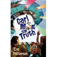 Carl Nose the Truth