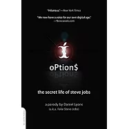 Option$: The Secret Life of Steve Jobs