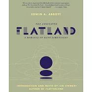 The Annotated Flatland: A Romance of Many Dimensions