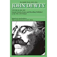 John Dewey: The Middle Works, 1899-1924