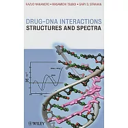 Drug-DNA Interactions: Structures and Spectra