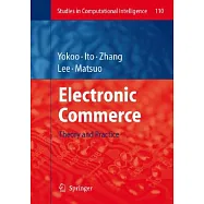 Electronic Commerce: Theory and Practice