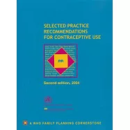 Selected Practice Recommendations For Contraceptive Use