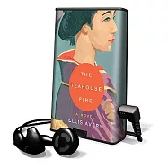 The Teahouse Fire: Library Edition