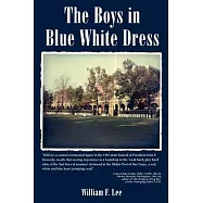 The Boys in Blue White Dress