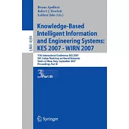 Knowledge-Based Intelligent Information And Engineering Systems: Kes 2007 - Wirn 2007, 11th International Conference