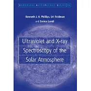Ultraviolet and X-Ray Spectroscopy of the Solar Atmosphere