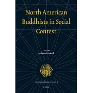 North American Buddhists in Social Context