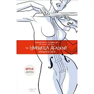 The Umbrella Academy Volume 1: Apocalypse Suite