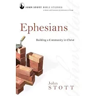 Ephesians: Building a Community in Christ