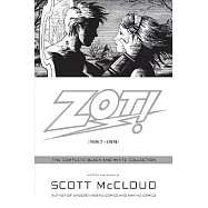 Zot!: The Complete Black-and-white Stories, 1987-1991