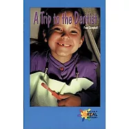 A Trip to the Dentist